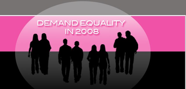 demand equality in 2008